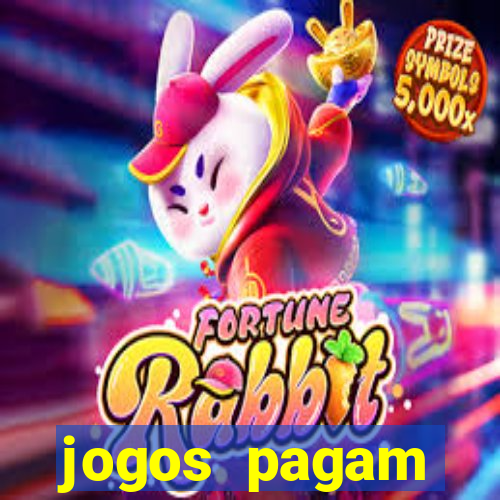 jogos pagam dinheiro de verdade